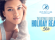 The Ultimate Guide To Holiday Ready Skin